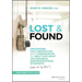Lost & Found: Unlocking Collaboration and Compassion to Help Our Most Vulnerable, Misunderstood Students (and All the Rest)