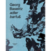 Georg Baselitz: Adler Barfuß