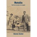 Natalia: Her life, her family, her tragedy