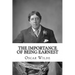 The Importance of Being Earnest