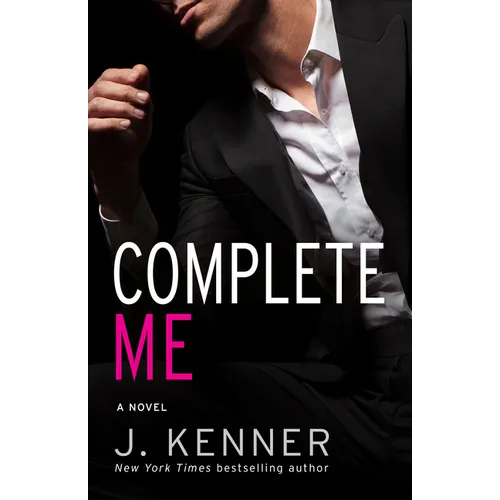 Complete Me: The Stark Series #3