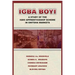 Igba Boyi: A Study of the Igbo Apprenticeship Scheme in Onitsha Markets