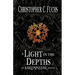 A Light in the Depths: An Earthpillar Novel