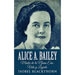 Alice A. Bailey - Madre de la Nueva Era: Vida y Legado