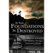 If the Foundations be Destroyed