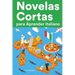 Novelas Cortas para Aprender Italiano: Historias cortas en Italiano para principiantes