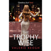 The Trophy Wife