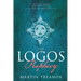 The Logos Prophecy (Fall of Ancients Book 1)