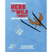 The Adventures of Herb the Wild Turkey - Herb the Turkey Goes Skiing