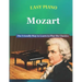 Easy Piano Mozart: The Friendly Way to Learn to Play the Classics