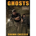 Ghosts: Surviving the Zombie Apocalypse
