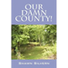 Our Damn County!