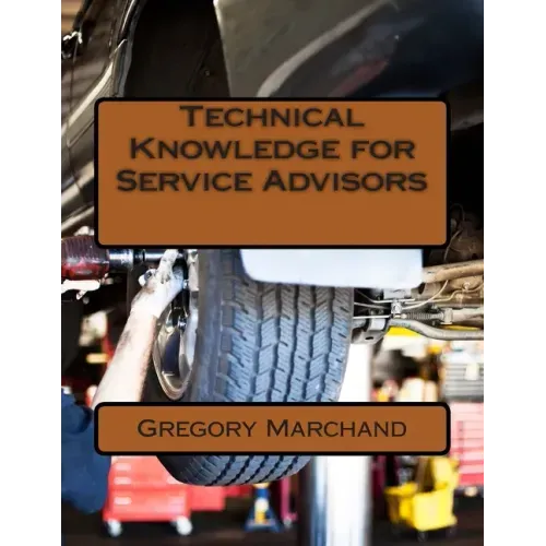 Technical Knowledge for Service Advisors