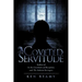A Coveted Servitude
