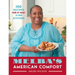 Melba's American Comfort: 100 Recipes from My Heart to Your Kitchen