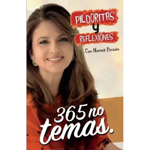 Pildoritas Y Reflexiones 365 No Temas