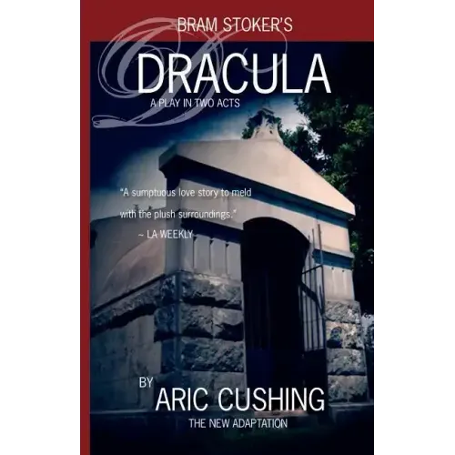 Dracula: A Play in Two Acts