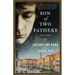 Son of Two Fathers: Book 3