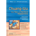 Chuang-Tzu: The Tao of Perfect Happiness--Selections Annotated & Explained