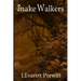 Snake Walkers