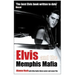 Elvis and the Memphis Mafia