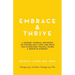 Embrace & Thrive: A Guided Self-Care Journal