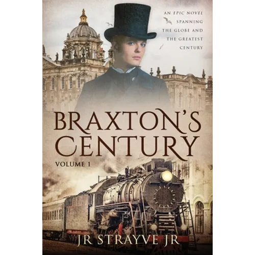 Braxton's Century, Vol 1