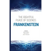 The Rightful Place of Science: Frankenstein