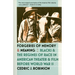 Forgeries of Memory and Meaning: Blacks and the Regimes of Race in American Theater and Film Before World War II