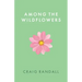 Among the Wildflowers