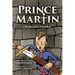 Prince Martin Wins His Sword: A Classic Tale About a Boy Who Discovers the True Meaning of Courage, Grit, and Friendship (Grayscale Art Edition)
