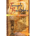 Temple Builders: The High Calling