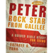Peter Rock Star from Galilee: A Guided Bible Study for Teens and Adults