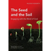 The Seed and the Soil: Engaging with the Word of God
