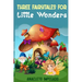 Three Fairytales for Little Wonders