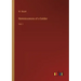 Reminiscences of a Soldier: Vol. I