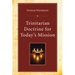 Trinitarian Doctrine for Today's Mission
