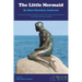 The Little Mermaid Commemorative Edition: On the 100 Year Anniversary of The Little Mermaid Statue