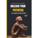 Unleash Your Potential: The Power of Motivation