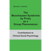 The Munchausen Syndrome by Proxy as a Group Phenomenon