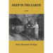 Deep in the Earth