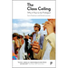 The Class Ceiling: Why It Pays to Be Privileged