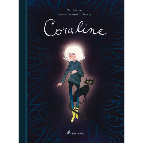 Coraline (Edición Ilustrada) / Coraline (Illustrated Edition)