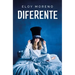 Diferente / Different