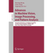 Advances in Machine Vision, Image Processing, and Pattern Analysis: International Workshop on Intelligent Computing in Pattern Analysis/Synthesis, Iwi