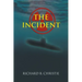 The Incident