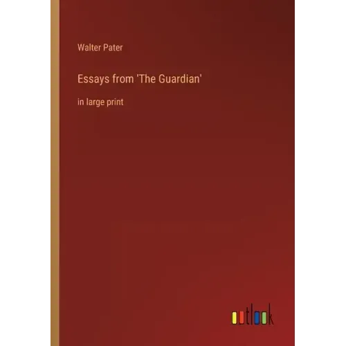Essays from 'The Guardian': in large print