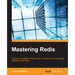 Mastering Redis