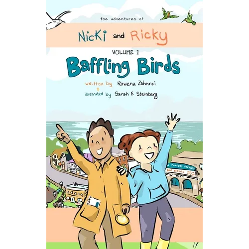 The Adventures of Nicki and Ricky Volume 1: Baffling Birds
