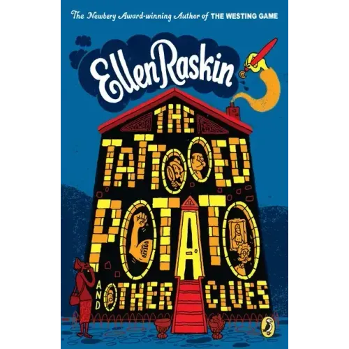 The Tattooed Potato and Other Clues